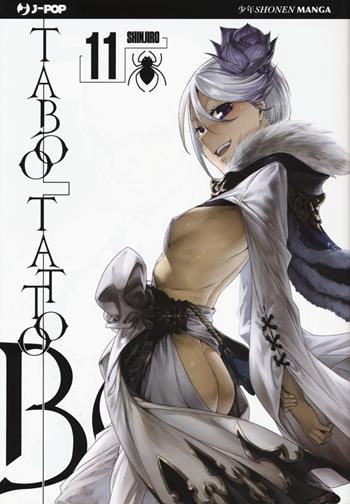 Taboo tattoo. Vol. 11 - Shinjiro - Libro Edizioni BD 2017, J-POP | Libraccio.it