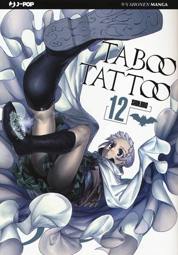 Taboo tattoo. Vol. 12 - Shinjiro - Libro Edizioni BD 2018, J-POP | Libraccio.it
