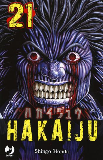 Hakaiju. Vol. 21 - Shingo Honda - Libro Edizioni BD 2018, J-POP | Libraccio.it