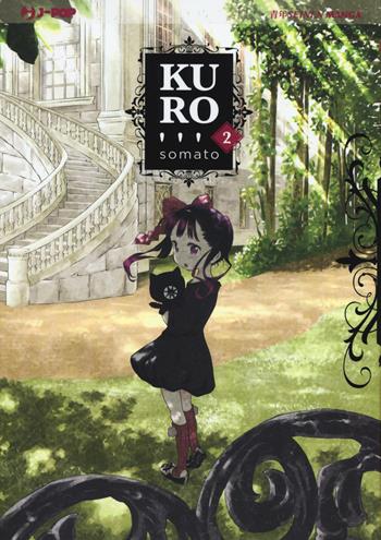 Kuro. Vol. 2 - Somato - Libro Edizioni BD 2018, J-POP | Libraccio.it