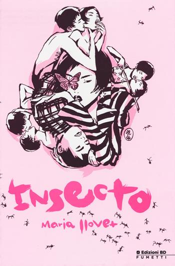 Insecto - Maria Llovet - Libro Edizioni BD 2017 | Libraccio.it