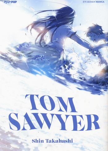 Tom Sawyer - Shin Takahashi - Libro Edizioni BD 2018, J-POP | Libraccio.it