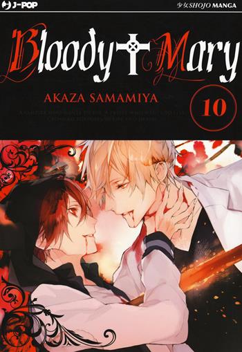 Bloody Mary. Vol. 10 - Akaza Samamiya - Libro Edizioni BD 2017, J-POP | Libraccio.it
