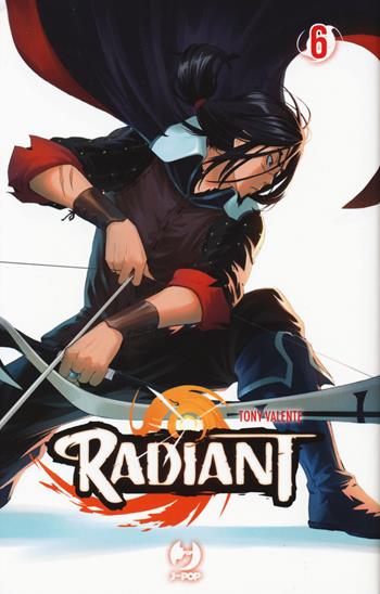 Radiant. Vol. 6 - Tony Valente - Libro Edizioni BD 2019, J-POP | Libraccio.it