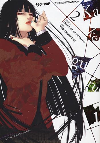 Kakegurui. Vol. 2 - Homura Kawamoto, Toru Naomura - Libro Edizioni BD 2017, J-POP | Libraccio.it