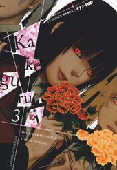 Kakegurui. Vol. 3