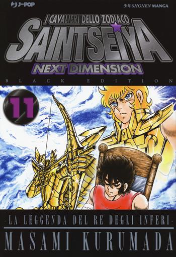 I cavalieri dello zodiaco. Saint Seiya. Next dimension. Black edition. Vol. 11 - Masami Kurumada - Libro Edizioni BD 2018, J-POP | Libraccio.it
