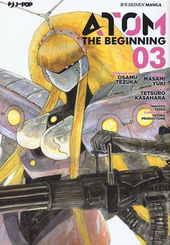 Atom. The beginning. Vol. 3 - Osamu Tezuka, Masami Yuki, Masami Yuki - Libro Edizioni BD 2018, J-POP | Libraccio.it