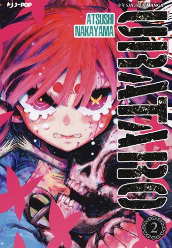 Urataro. Vol. 2 - Atsushi Nakayama - Libro Edizioni BD 2018, J-POP | Libraccio.it