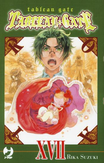 Tableau gate. Vol. 17 - Rika Suzuki - Libro Edizioni BD 2018, J-POP | Libraccio.it