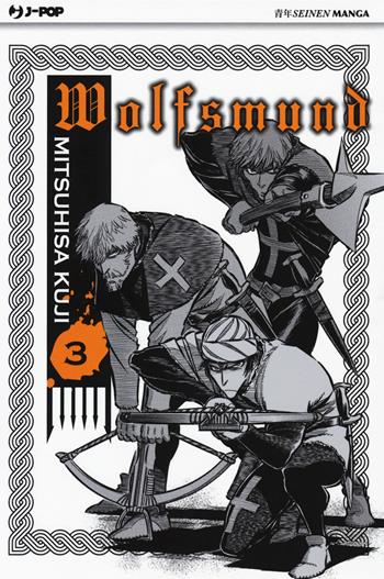 Wolfsmund. Vol. 3 - Mitsuhisa Kuji - Libro Edizioni BD 2018, J-POP | Libraccio.it