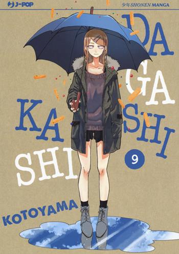 Dagashi Kashi. Vol. 9 - Kotoyama - Libro Edizioni BD 2018, J-POP | Libraccio.it