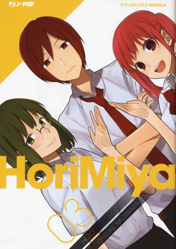 Horimiya. Vol. 3 - Hero, Daisuke Hagiwara - Libro Edizioni BD 2018, J-POP | Libraccio.it