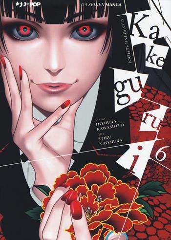 Kakegurui. Vol. 6 - Homura Kawamoto, Toru Naomura - Libro Edizioni BD 2018 | Libraccio.it