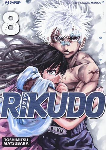 Rikudo. Vol. 8 - Toshimitsu Matsubara - Libro Edizioni BD 2018, J-POP | Libraccio.it