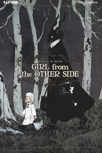 Girl from the other side. Vol. 1 - Nagabe - Libro Edizioni BD 2019, J-POP | Libraccio.it
