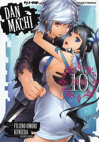 DanMachi. Vol. 10 - Fujino Omori - Libro Edizioni BD 2018, J-POP | Libraccio.it