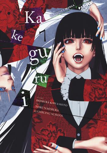 Kakegurui. Vol. 7 - Homura Kawamoto, Toru Naomura - Libro Edizioni BD 2018, J-POP | Libraccio.it