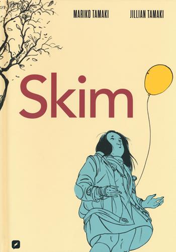 Skim - Mariko Tamaki - Libro Edizioni BD 2019, BD Comics | Libraccio.it