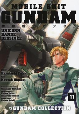 Mobile Suit Gundam Unicorn. Bande Dessinée. Vol. 11 - Harutoshi Fukui, Ohmori Kouzoh - Libro Edizioni BD 2020, J-POP | Libraccio.it
