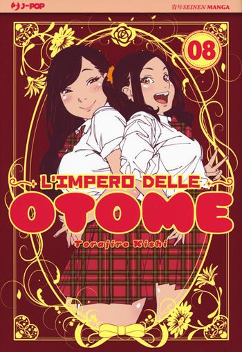 L' impero delle Otome. Vol. 8 - Torajiro Kishi - Libro Edizioni BD 2019, J-POP | Libraccio.it