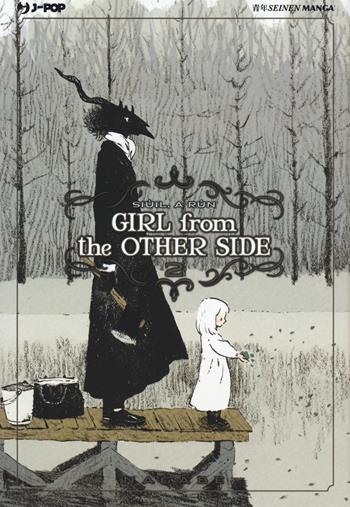 Girl from the other side. Vol. 2 - Nagabe - Libro Edizioni BD 2019, J-POP | Libraccio.it
