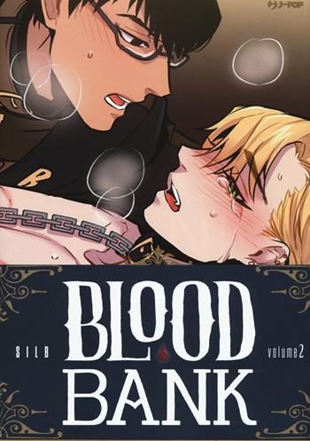 Blood bank. Vol. 2 - Silb - Libro Edizioni BD 2019, J-POP | Libraccio.it