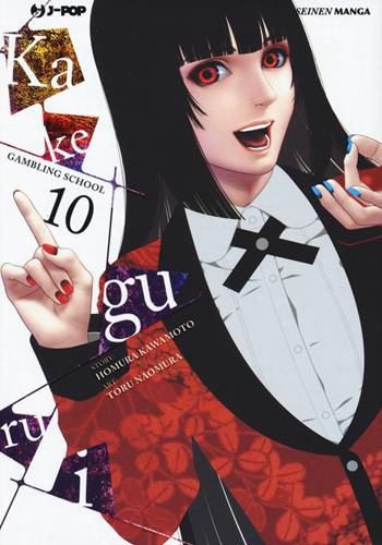Kakegurui. Vol. 10 - Homura Kawamoto, Toru Naomura - Libro Edizioni BD 2019, J-POP | Libraccio.it