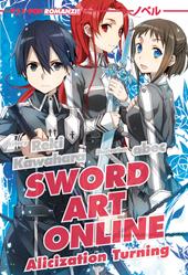 Sword art online novel. Alicization turning. Vol. 11