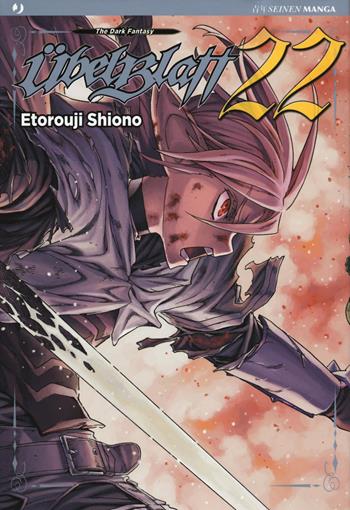Übelblatt. Vol. 22 - Etorouji Shiono - Libro Edizioni BD 2019, J-POP | Libraccio.it