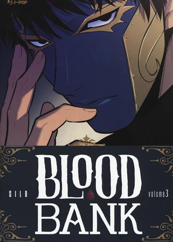 Blood bank. Vol. 3 - Silb - Libro Edizioni BD 2019, J-POP | Libraccio.it