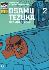 Osamu Tezuka. Una vita a fumetti. Vol. 2
