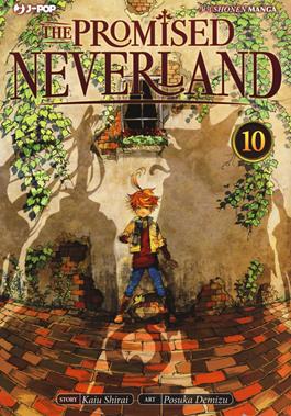 The promised Neverland. Vol. 10: La rivincita - Kaiu Shirai - Libro Edizioni BD 2019, J-POP | Libraccio.it