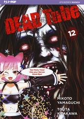 Dead tube. Vol. 12