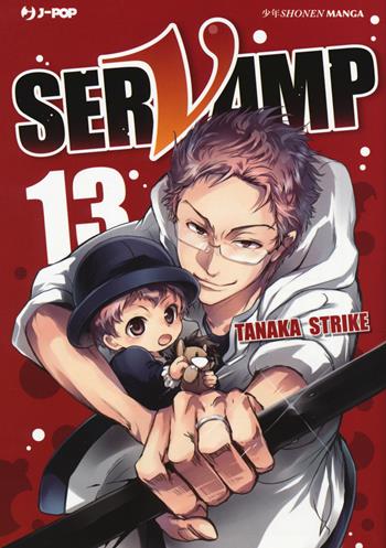 Servamp. Vol. 13 - Strike Tanaka - Libro Edizioni BD 2019, J-POP | Libraccio.it
