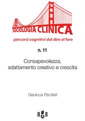 Consapevolezza, adattamento creativo e crescita