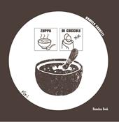 Zuppa di coccole. Ediz. illustrata