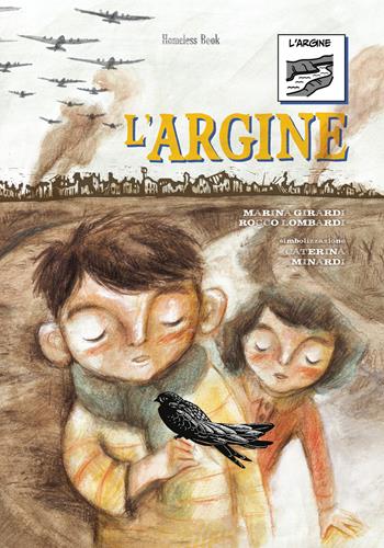 L'argine. Comunicazione Aumentativa Alternativa - Marina Girardi, Rocco Lombardi - Libro Homeless Book 2024, Comunicazione Aumentativa Alternativa | Libraccio.it