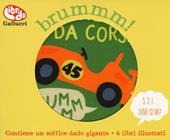 Brummm! Libro dado. Ediz. a colori. Con Giocattolo