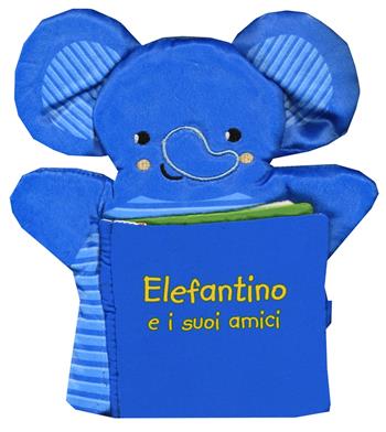 Elefantino e i suoi amici. I batuffolibri. Ediz. a colori - Francesca Ferri - Libro Librido Gallucci 2017 | Libraccio.it