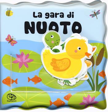 La gara di nuoto. Impermealibri. Ediz. a colori - Charlotte Archer - Libro Librido Gallucci 2019 | Libraccio.it