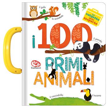 I 100 primi animali. La valigetta delle scoperte - Anne Paradis, Annie Sechao - Libro Librido Gallucci 2021 | Libraccio.it