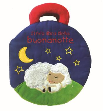 Il mio libro della buonanotte. I batuffolibri. Ediz. a colori - Francesca Ferri - Libro Librido Gallucci 2022, Libri di stoffa | Libraccio.it