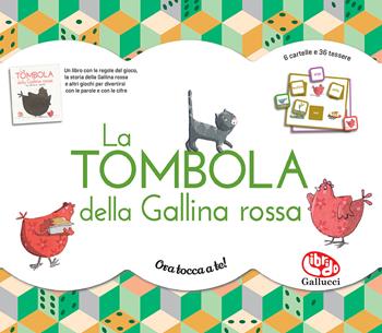 La tombola della Gallina rossa. Ediz. a colori. Con gadget - Anne Fronsacq, Madeleine Brunelet - Libro Librido Gallucci 2022, Scatole gioco | Libraccio.it