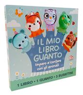 Impara a contare gli animali. Il mio libro guanto. Ediz. a colori. Con guanto