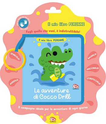 Le avventure di cocco Drill. Il mio libro perenne. Ediz. a colori - Binbin Robin - Libro Librido Gallucci 2023 | Libraccio.it