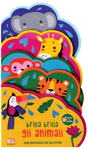 Brilla brilla. Gli animali. Ediz. a colori - Tanja Louwers - Libro Librido Gallucci 2023, Libri per i bebè | Libraccio.it