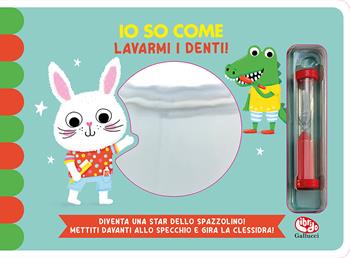 Io so come... lavarmi i denti. Ediz. a colori - Zoe Waring - Libro Librido Gallucci 2024, Libri attività | Libraccio.it