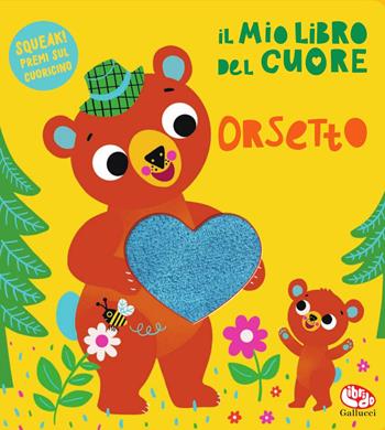 Il mio libro del cuore. Orsetto. Ediz. a colori - Maja Andersen - Libro Librido Gallucci 2025 | Libraccio.it