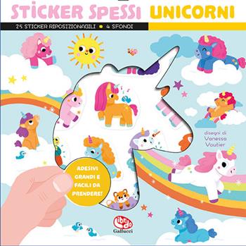 Unicorni. Sticker spessi. Con 25 stickers - Lucile Ahrweiller - Libro Librido Gallucci 2025, Libri attività | Libraccio.it